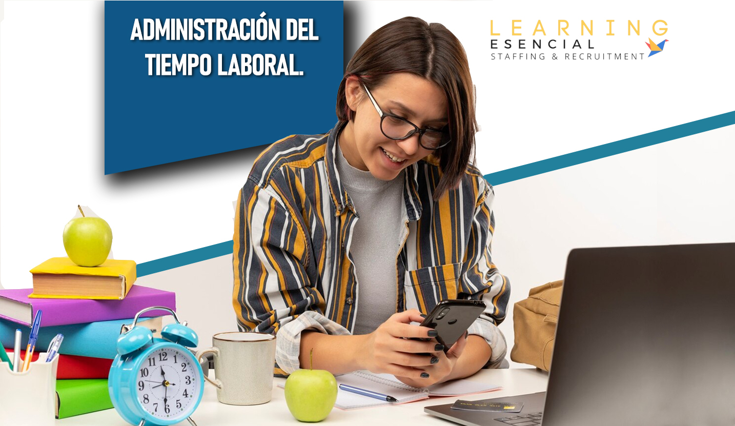  Administración del tiempo laboral